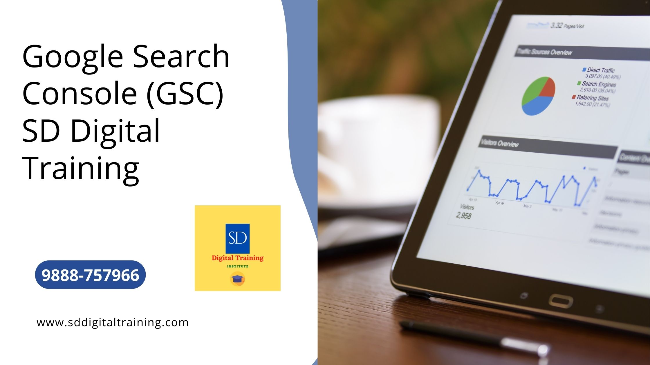 Google Search Console (GSC) SD Digital Training